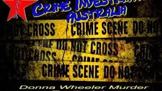 Forensic Files.Crime Investigation Australia Donna Wheeler + Trudie Adams