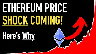 Ethereum PRICE SHOCK Is Coming! 💰💰💰 Here's Why!