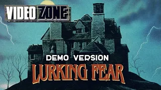 Lurking Fear (Full Length Videozone) [Demo Version]