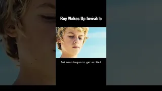 Boy Wakes Up Invisible