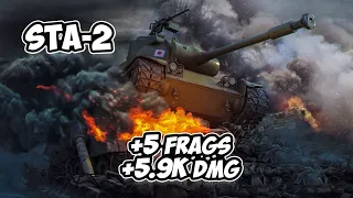 STA-2 - 5 Frags 5.9K Damage - Do not expect much! - World Of Tanks