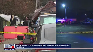 Tacoma Police investigating four homicides in three days | FOX 13 Seattle