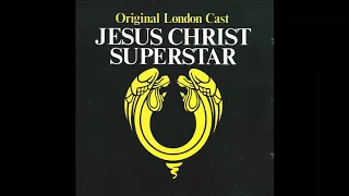 Jesus Christ Superstar (Original London Cast) - 2.  Everything's Alright
