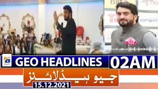 Geo News Headlines 02 AM | 15th December 2021