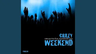 Crazy Weekend (Sedoy Remix)