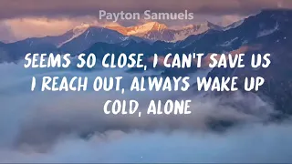 ILLENIUM - Wouldn't Change A Thing (feat. Thirty Seconds to Mars) Lyrics