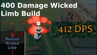 400 damage wicked limb build - roblox Pilgrammed