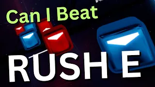 Can I Beat RUSH E with NEW Controllers? (Beat Saber)