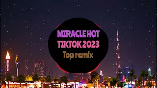 Cascada miracle remix hot tiktok | Nhạc hot tiktok 2023 .Nhạc hoa hay nhất 2023