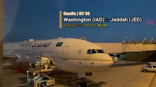 Saudia | Washington (IAD) ✈ Jeddah (JED) ✈ Medina | 777-300ER  + Plane Spotting at Washington D.C.