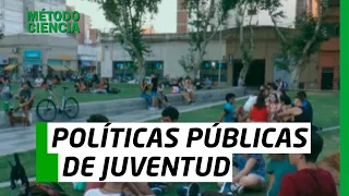 MÉTODO CIENCIA - POLÍTICAS PÚBLICAS DE JUVENTUD