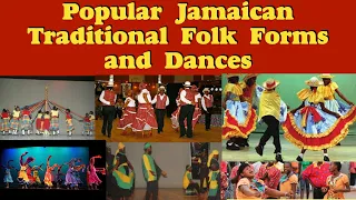 Exploring Jamaican"s Traditional Folk Forms and Dances
