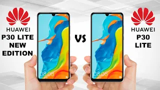 Huawei P30 Lite New Edition vs Huawei P30 Lite