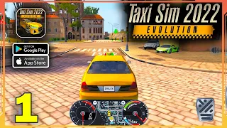 Taxi Sim 2022 Evolution Gameplay Walkthrough (Android, iOS)