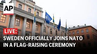 LIVE: Sweden officially joins NATO in a flag-raising ceremony