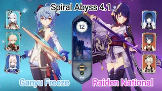 C0 Ganyu Freeze & C0 Raiden National - Spiral Abyss 4.1 - Floor 12 9 star Genshin Impact