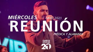 🔴 Reunión Miércoles 🌎🌍🌏 (Prédica y Alabanza) - 7 Abril 2021 | El Lugar de Su Presencia