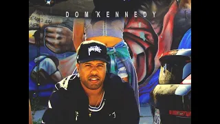 Dom Kennedy - 25th Hour (2008)