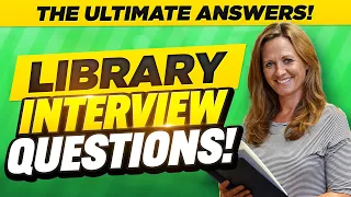 LIBRARY INTERVIEW QUESTIONS AND ANSWERS (Librarian and Library Assistant Interview Questions!)