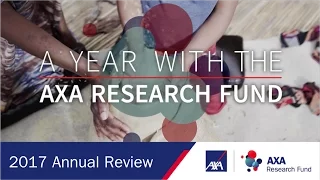 The AXA Research Fund | Supporting Research for Progress | 2017