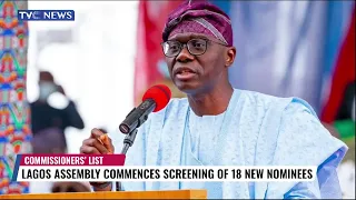 Lagos State Assembly Commences Screening of 18 New Nominees