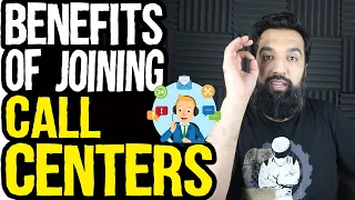 Everyone Should Join Call Centers? | Benefits of Call Centers? | #AskAzadChaiwala