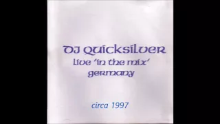 DJ Quicksilver live mix Germany (circa 1997)