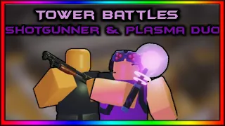 Plasma Trooper And Shotgunner DUO Challenge !(Roblox Tower Battles)
