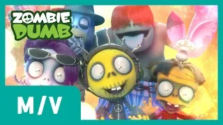 zombie dumb theme song MV