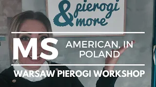 American, In Poland | Warsaw Pierogi Workshop