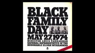 Minister Louis Farrakhan - Black Family Day (1974)
