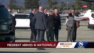 President Biden lands in Watsonville