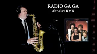 RADIO GA GA - Queen - Alto Sax RMX - Free score