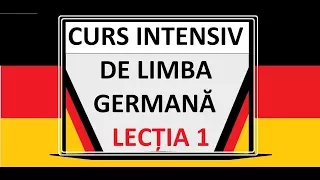 Limba Germana pentru incepatori | A1 | Curs INTENSIV | LECTIA 1