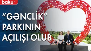 İlham Əliyev və Mehriban Əliyeva "Gənclik" parkının açılışında - Baku TV