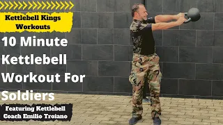 10 Minute Kettlebell Workout For Soldiers