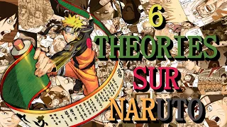 6 THÉORIES SUR NARUTO !