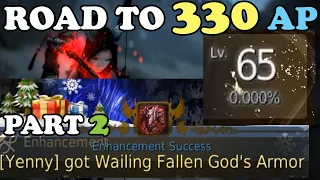 BDO - Road To 330 AP Part 2: Going To Level 65 and getting the TET Fallen God's Armor