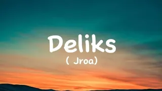 Deliks-(Jroa)