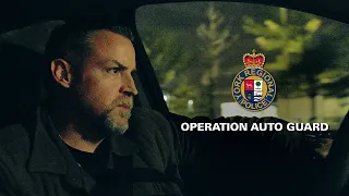 Ride Along with Officers on Operation Auto Guard