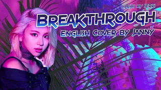 ☂️ TWICE - Breakthrough | English Cover by JANNY