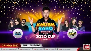 Khush Raho Pakistan 2020 | Season 2 | Faysal Quraishi Show |29th May 2020|Team Kahmir Vs Team Gilgit