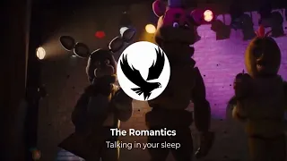 FNAF Movie The Romantics - Talking in Your Sleep (Bass Boosted)