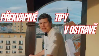 3 překvapivé tipy z Ostravy