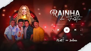 Banda Play 7 Feat Joelma - Rainha Da Festa