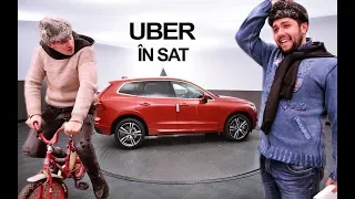 UBER ÎN SAT #3Chestii