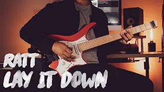 RATT - Lay It Down Guitar Cover