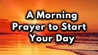 "LORD, AS I BEGIN THE DAY, GUIDE MY PATH WITH YOUR DIVINE GUIDANCE: MORNING PRAYER"