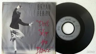 Bryan Ferry-don't stop the dance (Extended Mix v2.0)