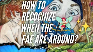 8 Signs that the Fae are around you! 🧚🏻‍♀️✨ //How to recognize when the fairies are around you!